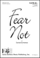 Fear Not SATB choral sheet music cover